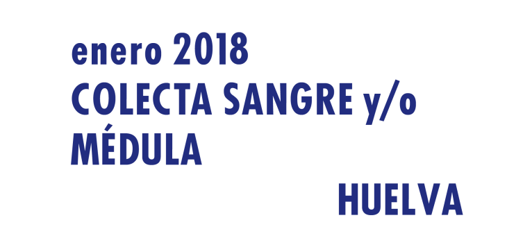 Registrarte como donante de médula en Huelva en Enero 2018
