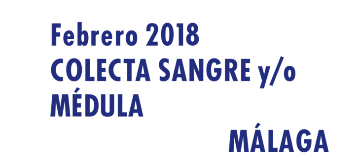 Registrarte como donante de médula en Málaga en Febrero 2018