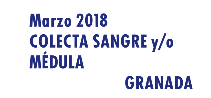 Registrarte como donante de médula en Granada en Marzo 2018