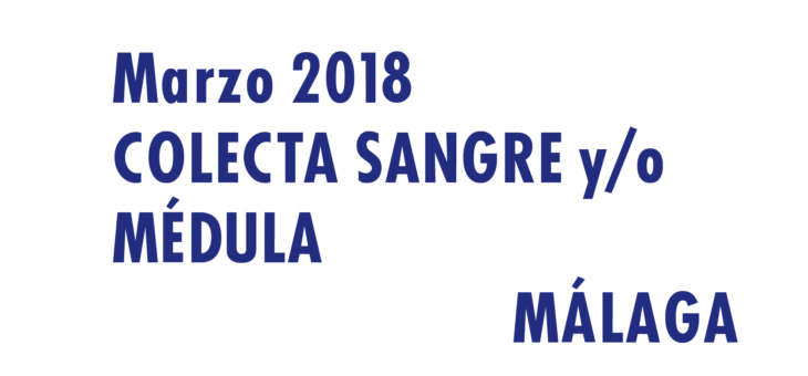 Registrarte como donante de médula en Málaga en Marzo 2018