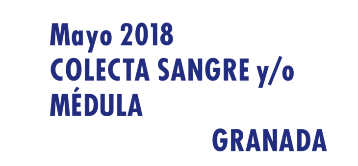 Registrarte como donante de médula en Granada en Mayo 2018