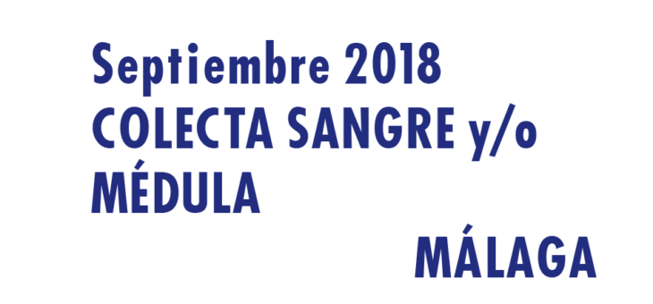 Registrarte como donante de médula en Málaga en Septiembre 2018