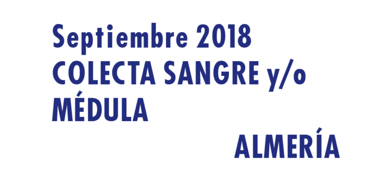 Registrarte como donante de médula en Almería en Septiembre 2018