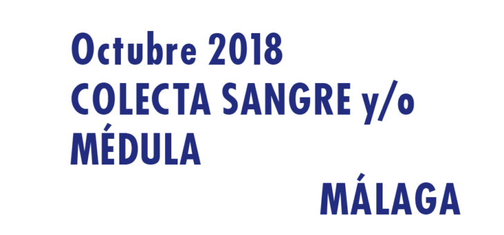 Registrarte como donante de médula en Málaga en Octubre 2018