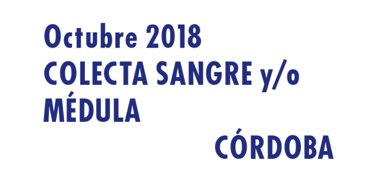 Registrarte como donante de médula en Córdoba en Octubre 2018