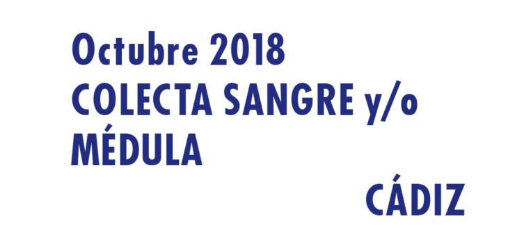 Registrarte como donante de médula en Cádiz en Octubre 2018