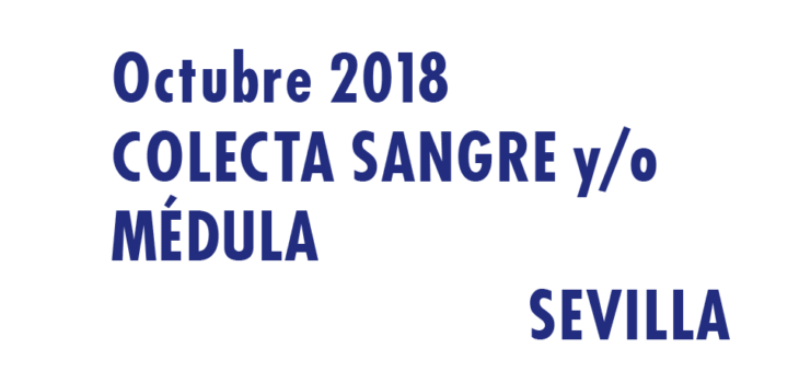 Registrarte como donante de médula en Sevilla en Octubre 2018