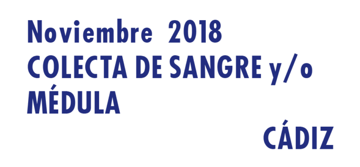 Registrarte como donante de médula en Cádiz en Noviembre 2018