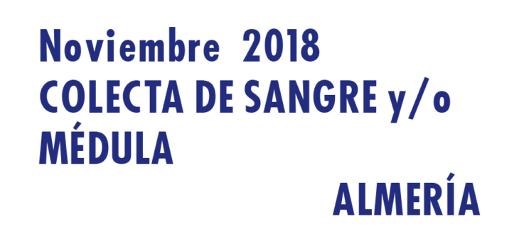 Registrarte como donante de médula en Almería en Noviembre 2018