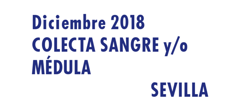 Registrarte como donante de médula en Sevilla en Diciembre 2018